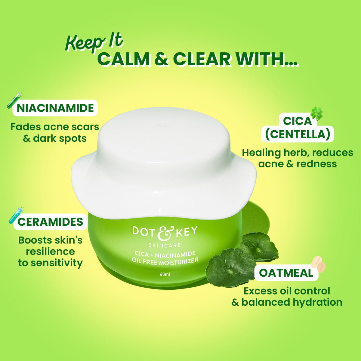Dot & Key Niacinamide + CICA (Centella) Oil Free Moisturizer.